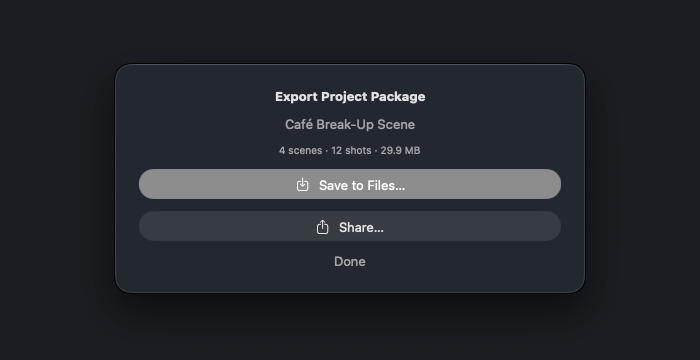 FramePath's Export Project Package sheet for Café Break-Up Scene, showing 4 scenes, 12 shots and 29.9 MB with Save to Files and Share buttons.